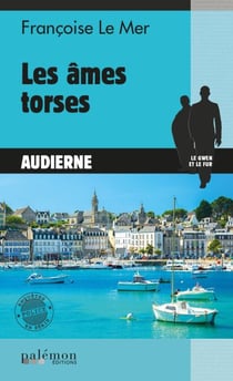 Les âmes torses - Le Gwen et Le Fur - Tome 14