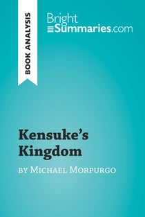 Kensuke's Kingdom by Michael Morpurgo (Book Analysis) - Detailed Summary, Analysis and Reading Guide