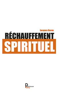 Réchauffement spirituel - Essai