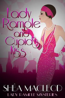 Lady Rample and Cupid's Kiss - Lady Rample Mysteries, #6