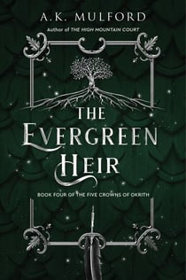 The Evergreen Heir - A Novel