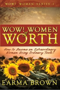 WOW! Women of Worth - WOW! Women Series, #1