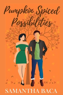Pumpkin Spiced Possibilities - Stone Creek, #3