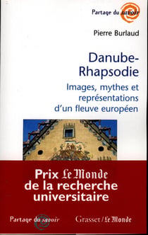Danube-Rhapsodie - Images, mythes et représentations