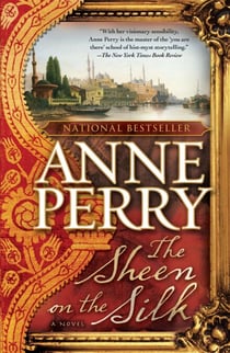 The Sheen on the Silk - A Novel