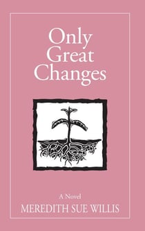 Only Great Changes - The Blair Ellen Morgan Trilogy, #2