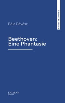 Beethoven: Eine Phantasie