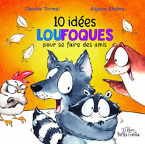 10 idées loufoques pour se faire des amis