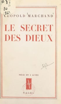 Le secret des dieux - Pièce en 3 actes