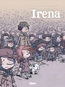 Irena - Tome 01 - Le Ghetto
