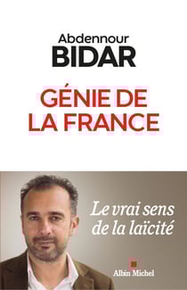 Génie de la France - Le vrai sens de la laïcité