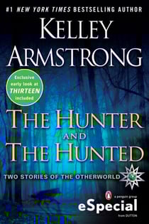 The Hunter and the Hunted - Two Stories of the Otherworld