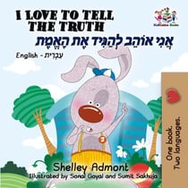 I Love to Tell the Truth (English Hebrew Bilingual Book) - English Hebrew Bilingual Collection