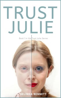 Trust Julie (Book 1 in the Trust Julie Series) - Trust Julie, #3