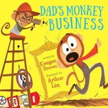 Dad's Monkey Business