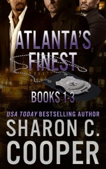 Atlanta's Finest Box Set Books 1-3: A Romantic Suspense Collection