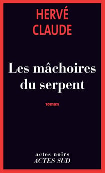 Les mâchoires du serpent