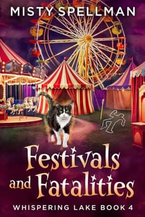 Festivals and Fatalities - Whispering Lake, #4