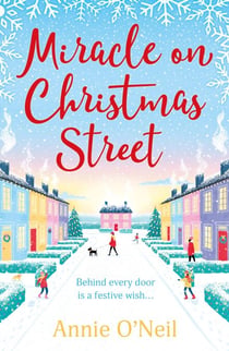 Miracle on Christmas Street - The heartwarming festive romance to curl up with this Christmas!