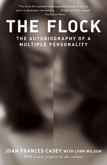 The Flock - The Autobiography of a Multiple Personality