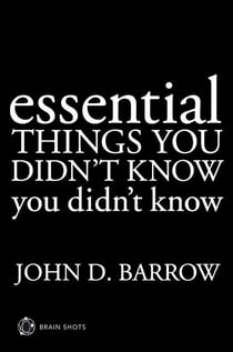 Essential Things You Didn't Know You Didn't Know Brain Shot