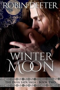 Winter Moon - The Paha Sapa Saga, #2