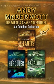 The Wilde &amp; Chase Adventures: An Omnibus Collection