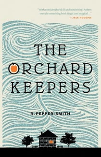 The Orchard Keepers