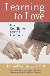 Learning to Love - From Conflict to Lasting Harmony