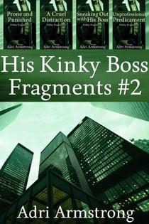 His Kinky Boss Fragments #2 - His Kinky Boss, #8