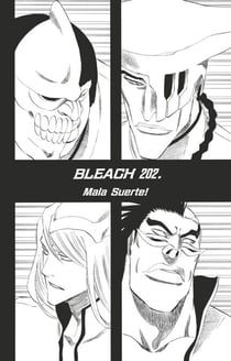 Bleach - T23 - Chapitre 202 - Mala Suerte!