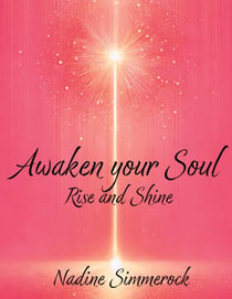 Awaken Your Soul - Rise and Shine