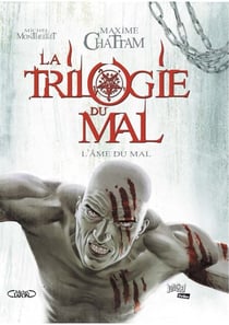 La Trilogie du Mal - Tome 3 - L'Âme du mal