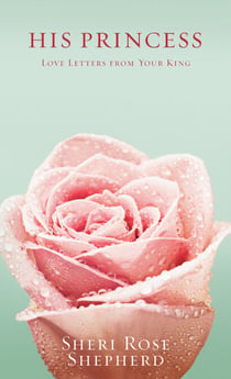 His Princess - Love Letters from Your King