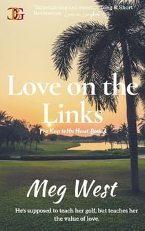 Love on the Links - The Keys to His Heart, #3
