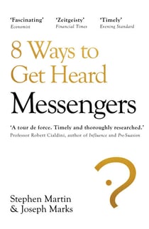 Messengers - Who We Listen To, Who We Don't, And Why