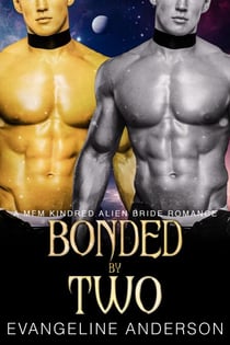Bonded by Two - Kindred Tales, #40