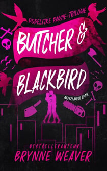 Butcher & Blackbird - Dodelijke passie, #1