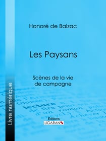 Les Paysans - Scènes de la vie de campagne