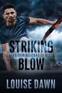 Striking Blow - The Strike Zone Series