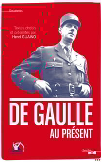 De Gaulle au présent