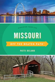 Missouri Off the Beaten Path® - Discover Your Fun