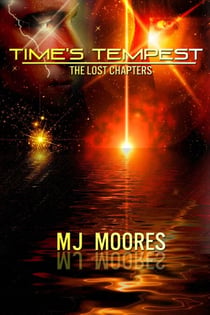 Time's Tempest: The Lost Chapters - Time's Tempest: The Lost Chapters, #5