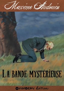 La bande mystérieuse