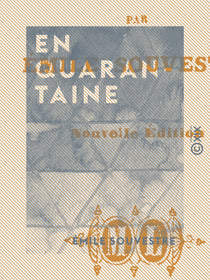 En quarantaine - Scènes et mœurs des grèves