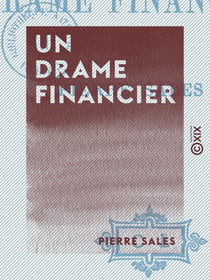 Un drame financier - Aventures parisiennes