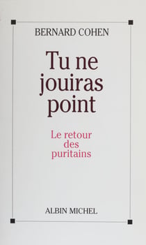Tu ne jouiras point : le retour des puritains
