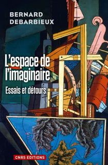 Espace de l'imaginaire - Essais et détours