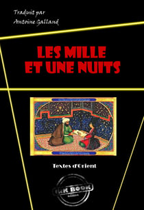 Les Mille et une Nuits [édition intégrale revue et mise à jour] - édition intégrale