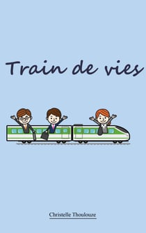 Train de vies